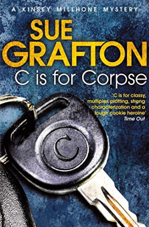 C is for Corpse Kinsey Millhone Alphabet series - Sue Grafton [KSIĄŻKA]