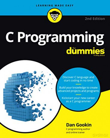 C Programming For Dummies, 2nd Edition For Dummies Computer/Tech - Dan Gookin [KSIĄŻKA]