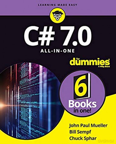 C# 7.0 All-in-One For Dummies For Dummies Computer/Tech - Bill Sempf [KSIĄŻKA]