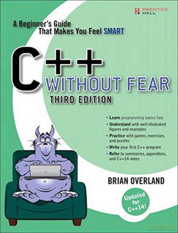 C++ Without Fear: A Beginner's Guide That Makes You Feel Smart - Brian Overland [KSIĄŻKA]