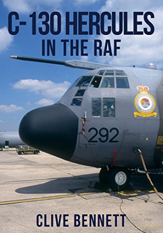 C-130 Hercules in the RAF - Clive Bennett [KSIĄŻKA]