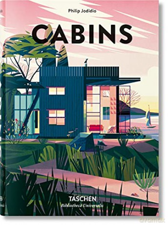 Cabins Bibliotheca Universalis - Philip Jodidio [KSIĄŻKA]