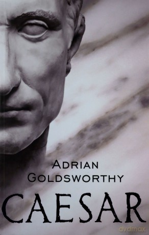 Caesar - Adrian Goldsworthy [KSIĄŻKA]