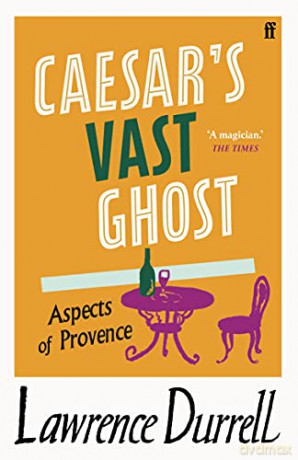 Caesar's Vast Ghost - Lawrence Durrell [KSIĄŻKA]