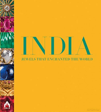 India, Jewels That Enchanted The World: Every Picture Tells A Story - Edited by Dr. Usha Balakrishnan [KSIĄŻKA]