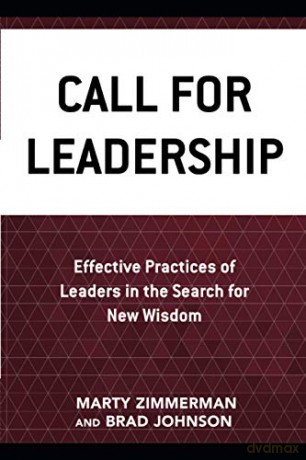 Call For Leadership: Effective Practices of Leaders in the Search for New Wisdom - Marty Zimmerman [KSIĄŻKA]