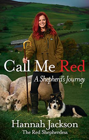Call Me Red: A shepherd's journey - Hannah Jackson [KSIĄŻKA]