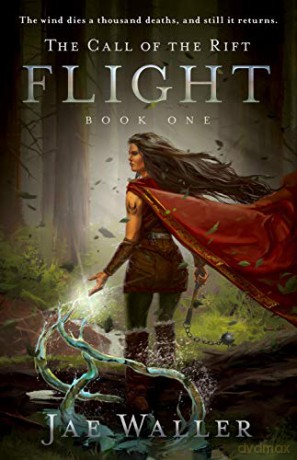 Call Of The Rift: Flight, The: 1 Call of the Rift, 1 - Jae Waller [KSIĄŻKA]