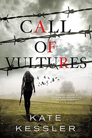 Call of Vultures A Killian Delaney Novel - Kate Kessler [KSIĄŻKA]
