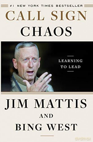 Call Sign Chaos: Learning to Lead - Jim Mattis [KSIĄŻKA]