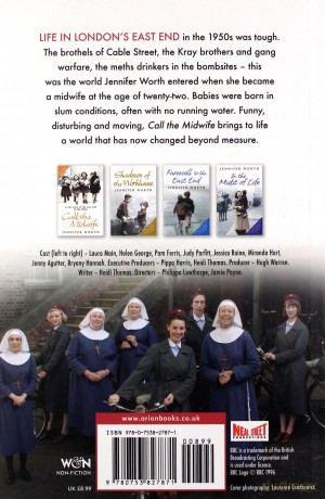 Call The Midwife: A True Story Of The East End In The 1950S - Jennifer Worth [KSIĄŻKA]