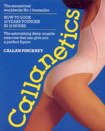 Callanetics - Callan Pinckney [KSIĄŻKA]