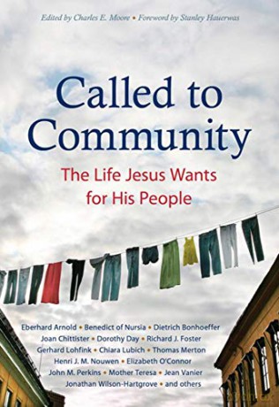 Called to Community: The Life Jesus Wants for His People - Eberhard Arnold [KSIĄŻKA]