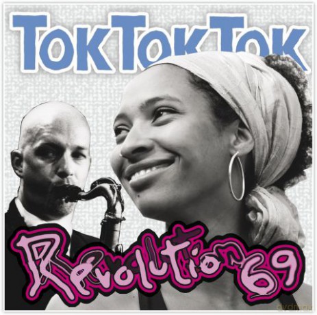 Tok Tok Tok: Revolution 69 [Winyl]