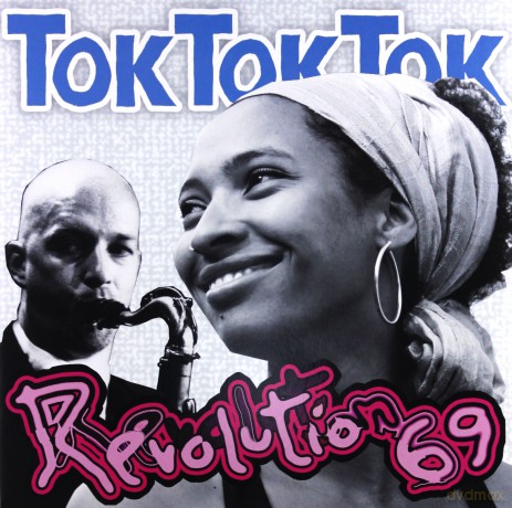Tok Tok Tok: Revolution 69 [Winyl]