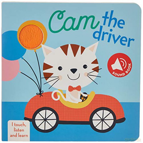 Cam the Driver I Touch, Listen and Learn [KSIĄŻKA]
