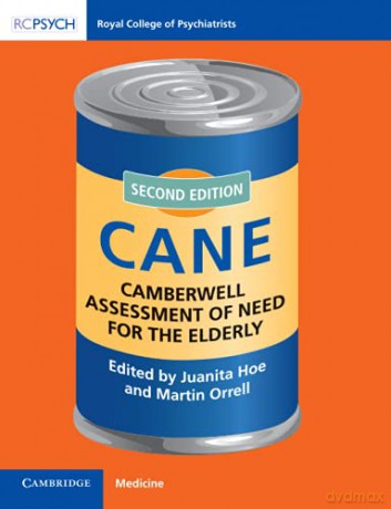 Camberwell Assessment of Need for the Elderly: CANE - Juanita Hoe [KSIĄŻKA]
