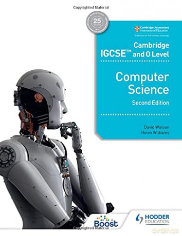Cambridge IGCSE and O Level Computer Science Second Edition - David Watson [KSIĄŻKA]