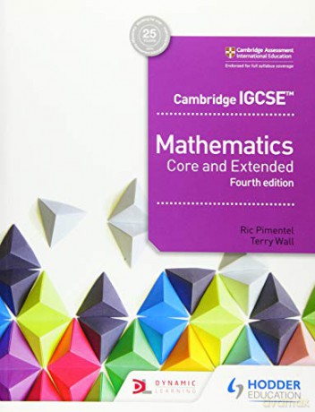 Cambridge IGCSE Mathematics Core and Extended 4th edition - Terry Wall [KSIĄŻKA]