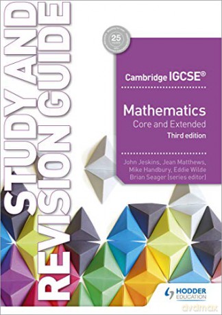 Cambridge IGCSE Mathematics Core and Extended Study and Revision Guide 3rd edition - John Jeskins [KSIĄŻKA]