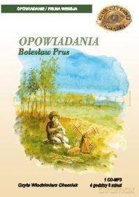 Opowiadania - Bolesław Prus [AUDIOBOOK] [CD]