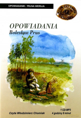 Opowiadania - Bolesław Prus [AUDIOBOOK] [CD]