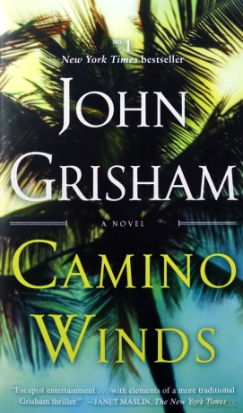 Camino Winds: A Novel - John Grisham [KSIĄŻKA]