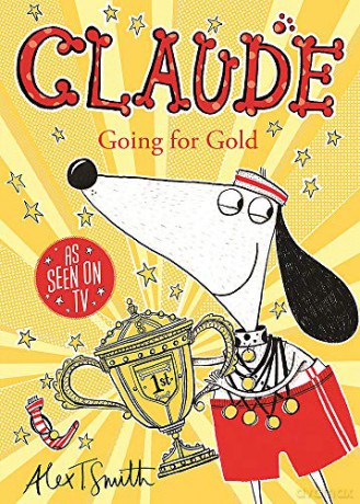 Claude Going For Gold! - Alex T. Smith [KSIĄŻKA]