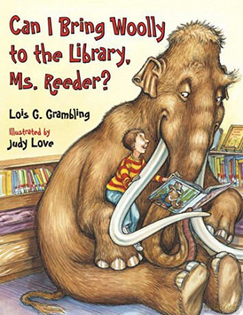 Can I Bring Woolly to the Library, Ms. Reeder: 2 Prehistoric Pets - Lois G. Grambling [KSIĄŻKA]