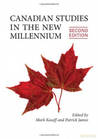 Canadian Studies in the New Millennium - Patrick James [KSIĄŻKA]