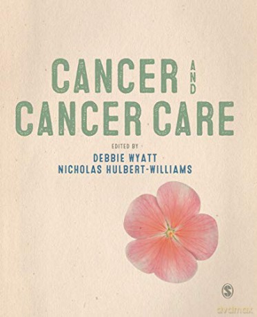 Cancer and Cancer Care - Debbie Wyatt [KSIĄŻKA]