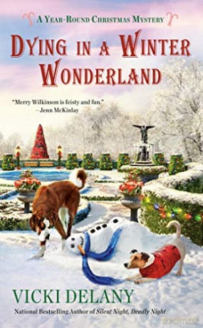Dying In A Winter Wonderland: 5 (Year-Round Christmas Mystery) - Vicki Delany [KSIĄŻKA]