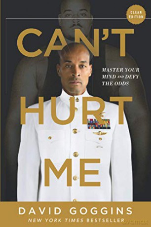 Can't Hurt Me: Master Your Mind and Defy the Odds - Clean Edition - David Goggins [KSIĄŻKA]