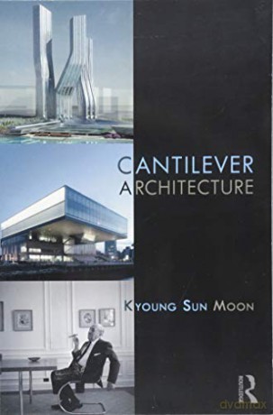Cantilever Architecture - Kyoung Sun Moon [KSIĄŻKA]