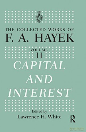Capital and Interest - Lawrence H. White [KSIĄŻKA]