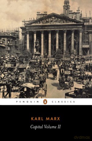 Capital: Volume II: 2 - Karl Marx [KSIĄŻKA]