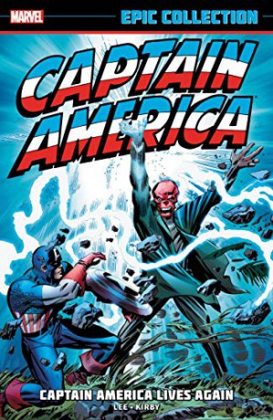 Captain America Epic Collection: Captain America Lives Again - Stan Lee [KSIĄŻKA]