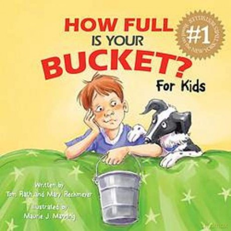 How Full Is Your Bucket For Kids [KSIĄŻKA]