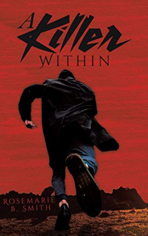 A Killer Within - Rosemarie B. Smith [KSIĄŻKA]