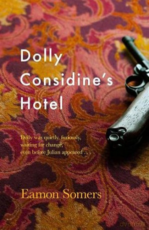 Dolly Considine's Hotel - Eamon Somers [KSIĄŻKA]