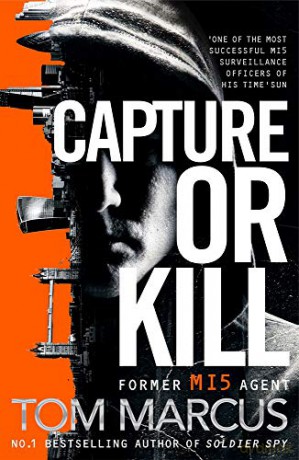 Capture or Kill Matt Logan - Tom Marcus [KSIĄŻKA]