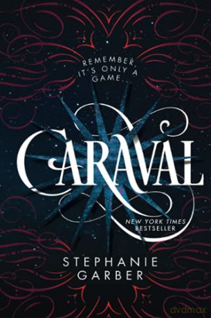 Caraval: 1 - Stephanie Garber [KSIĄŻKA]