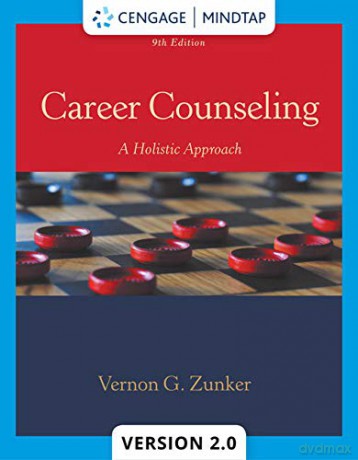 Career Counseling: A Holistic Approach - Vernon Zunker [KSIĄŻKA]