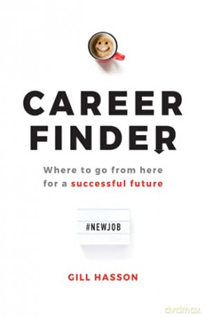 Career Finder: Where to Go From Here for a Successful Future - Gill Hasson [KSIĄŻKA]