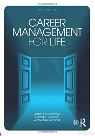 Career Management for Life - Jeffrey H. Greenhaus [KSIĄŻKA]