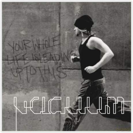 Your Whole Life Is Leading Up [CD]