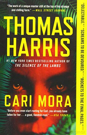 Cari Mora - Thomas Harris [KSIĄŻKA]