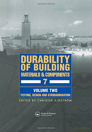 Durability Of Building Materials And Components 7: Proceedings Of The Seventh International Conference - Christer Sjostrom [KSIĄŻKA]
