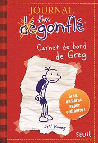 Carnet De Bord De Greg Heffley: 01 (Journal D'Un Degonfle) - Jeff Kinney [KSIĄŻKA]