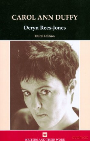 Carol Ann Duffy Writers and Their Work - Deryn Rees-Jones [KSIĄŻKA]